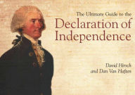 Title: The Ultimate Guide to the Declaration of Independence, Author: David Hirsch