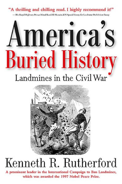 America's Buried History: Landmines the Civil War