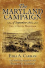 The Maryland Campaign of September 1862: Volume I - South Mountain