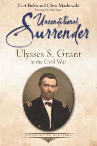 Epub ebooks free to download Unconditional Surrender: Ulysses S. Grant in the Civil War (English literature)