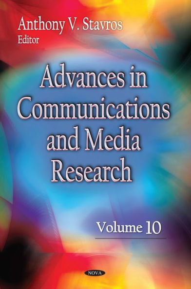 Advances in Communications and Media Research. Volume 10