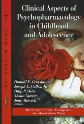 Clinical Aspects of Psychopharmacology in Childhood and Adolescence