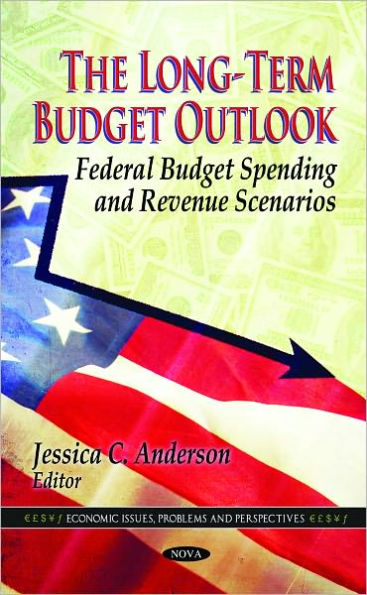 The Long-Term Budget Outlook: Federal Budget Spending and Revenue Scenarios