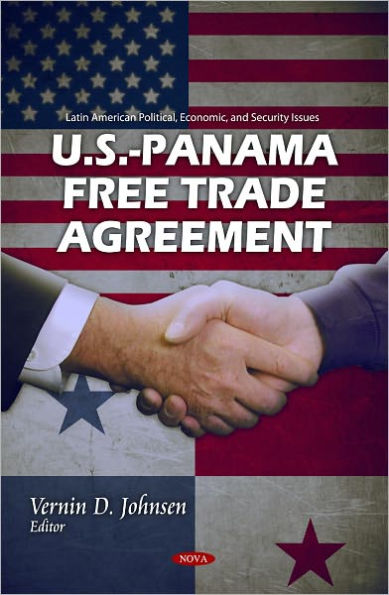 U. S. -Panama Free Trade Agreement