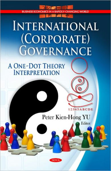 International (Corporate) Governance: A One-Dot Theory Interpretation