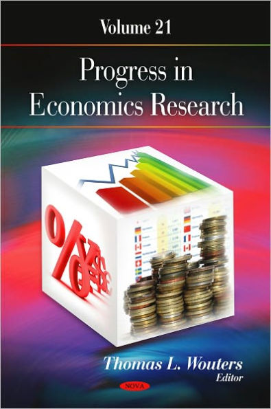 Progress in Economics Research. Volume 21