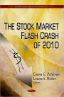 The Stock Market Flash Crash of 2010