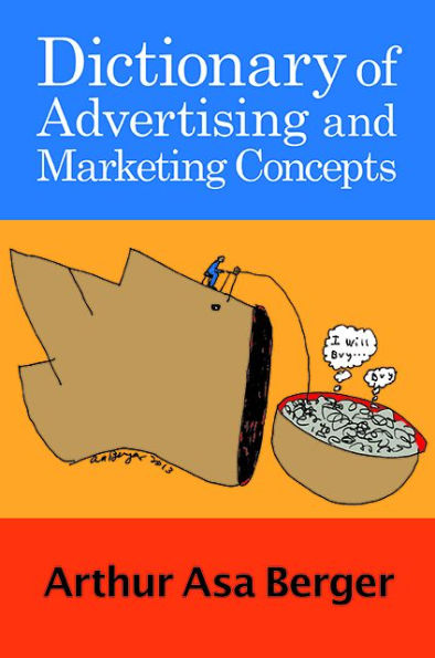 Dictionary of Advertising and Marketing Concepts