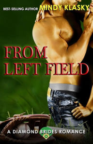 Title: From Left Field, Author: Mindy Klasky