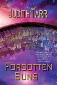 Title: Forgotten Suns, Author: Judith Tarr