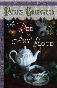 Title: As Red as Any Blood, Author: Patrice Greenwood