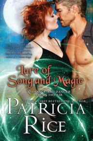 Title: Lure of Song and Magic, Author: Patricia Rice