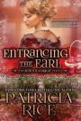 Entrancing the Earl