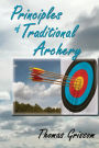 Principles of Traditional Archery