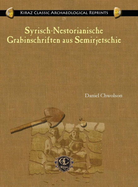 Syrisch-Nestorianische Grabinschriften Aus Semirjetschie