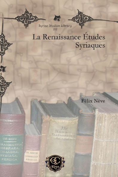 La Renaissance Études Syriaques