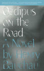 Oedipus on the Road: A Novel