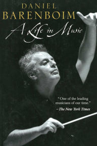 Title: A Life in Music, Author: Daniel Barenboim