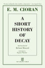 A Short History of Decay