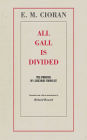 All Gall Is Divided: The Aphorisms of a Legendary Iconoclast