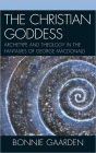 The Christian Goddess: Archetype and Theology in the Fantasies of George MacDonald