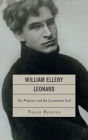 William Ellery Leonard: The Professor and the Locomotive-God