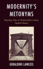Modernity's Metonyms: Figuring Time in Nineteenth-Century Spanish Stories