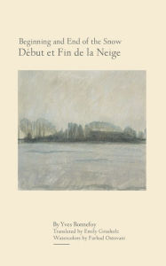 Title: Beginning and End of the Snow / Début et fin de la neige, Author: 