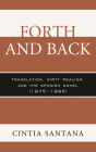 Forth and Back: Translation, Dirty Realism, and the Spanish Novel (1975-1995)