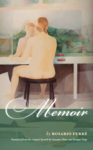 Title: Memoir, Author: Rosario Ferré