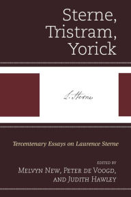 Sterne, Tristram, Yorick: Tercentenary Essays on Laurence Sterne