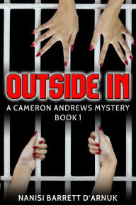 Title: Outside In, Author: Nanisi Barrett D'Arnuk