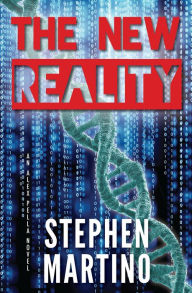 Title: The New Reality: An Alex Pella Novel, Author: Stephen Martino