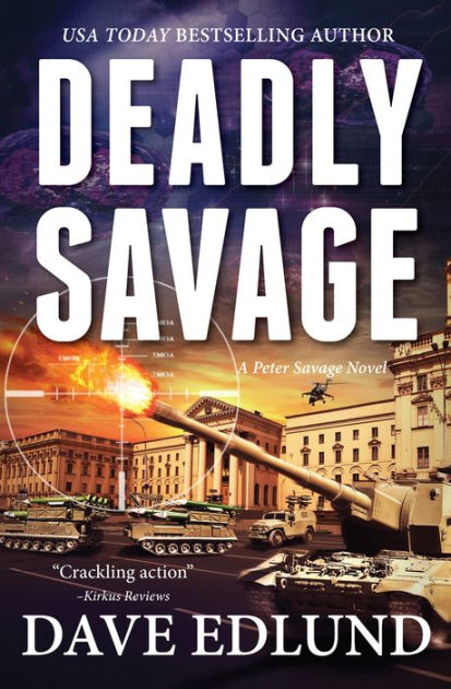 Deadly Savage by Dave Edlund, Paperback | Barnes & Noble®