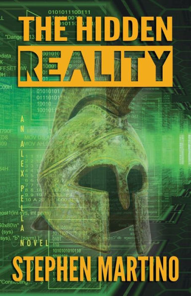 The Hidden Reality: an Alex Pella Novel