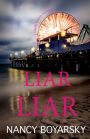 Liar Liar: A Nicole Graves Mystery