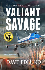 Free book of revelation download Valiant Savage: A Peter Savage Novel 