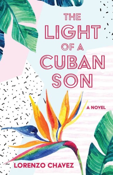 The Light of a Cuban Son