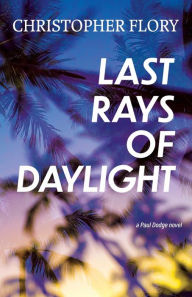 Free audio books for mp3 to download Last Rays of Daylight 9781611534597 English version by 