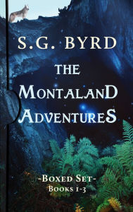 Title: The Montaland Adventures Boxed Set, Author: S. G. Byrd