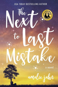 Title: The Next to Last Mistake, Author: Amalie Jahn