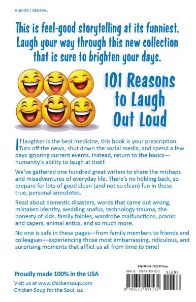Chicken Soup for the Soul: Laughter's Always Best Medicine: 101 Feel-Good Stories