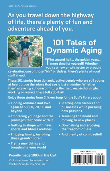 Chicken Soup for the Soul: Young at Heart: 101 Tales of Dynamic Aging