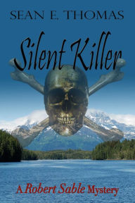 Title: Silent Killer, Author: Sean E Thomas