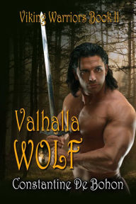 Title: Valhalla Wolf, Author: Constantine De Bohon