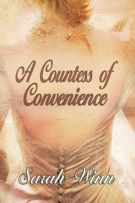 Title: A Countess of Convenience, Author: Sarah Winn