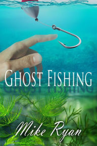 Title: Ghost Fishing, Author: Mike Ryan