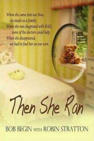 Title: Then She Ran, Author: Robin Stratton