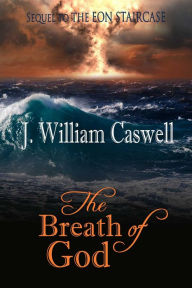 Title: The Breath of God, Author: James Caswell