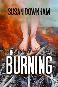 Title: The Burning, Author: Susan Broadby